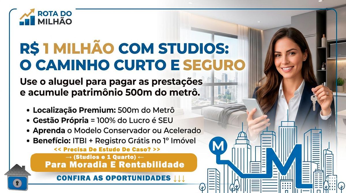 Rumo ao 1º Milhão com Imóveis