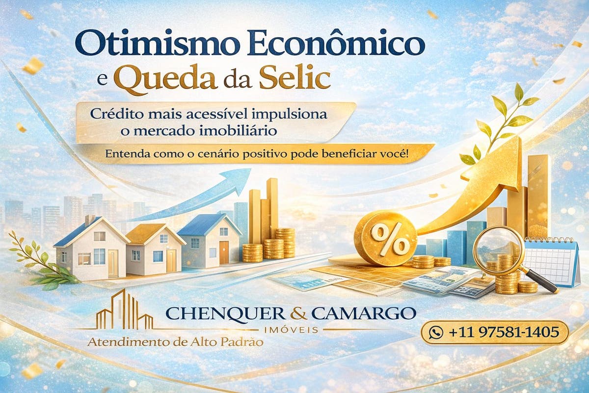 Otimismo Econômico e Queda da Selic: Impactos no Mercado Imobiliário