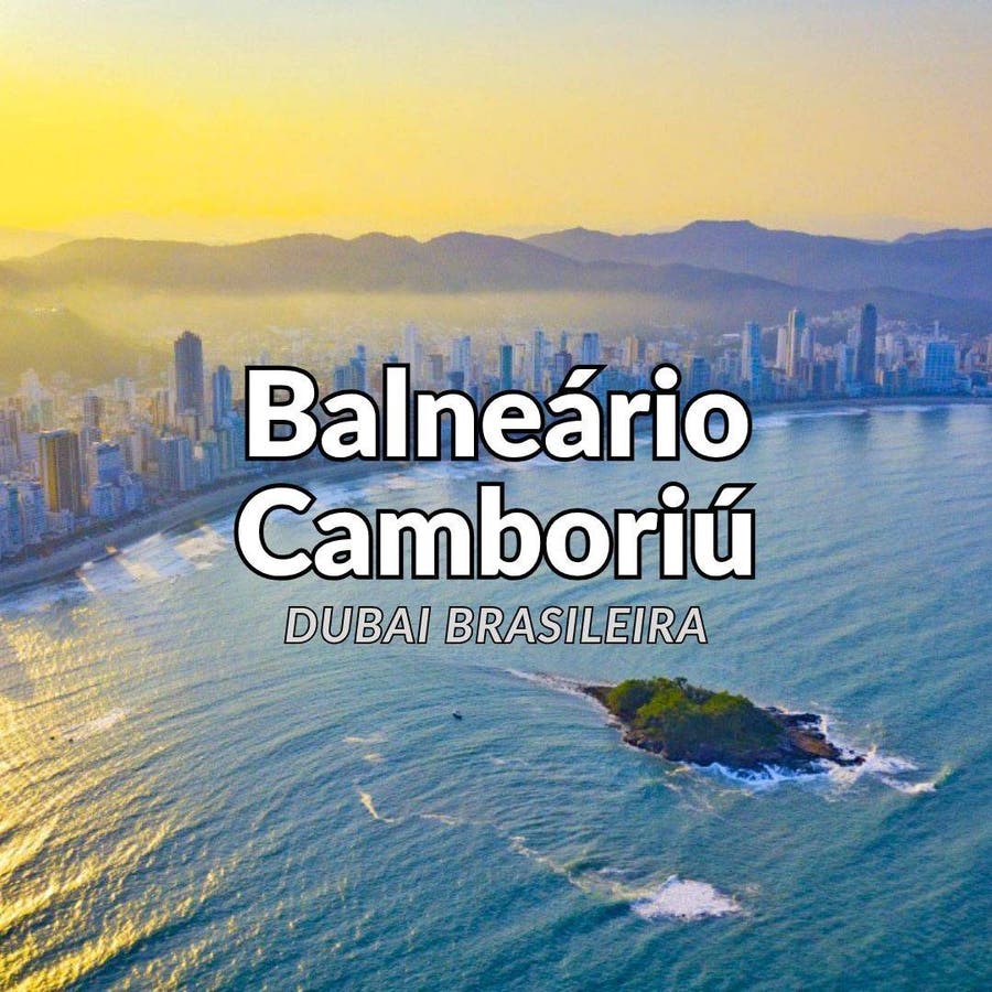 Balneário Camboriú: a 