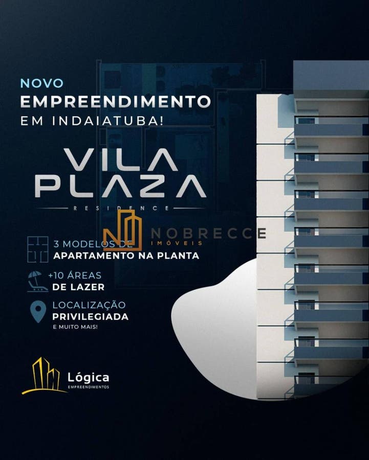 LANÇAMENTO VILA PLAZA: 3 OPÇÕES DE APARTAMENTOS NO PARQUE ECOLÓGICO - Apartamento em Indaiatuba - à venda - Nobrecce Imóveis