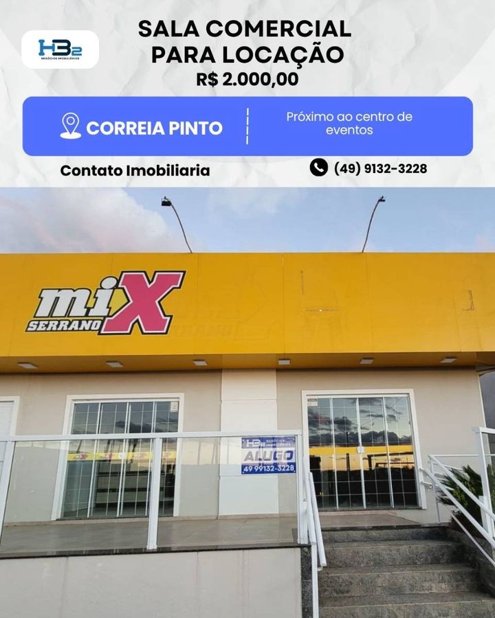SALA COMERCIAL - Salas Comerciais em PEREIRA ALVES, Correia Pinto - para locação - HB2 NEGOCIOS IMOBILIARIOS LTDA