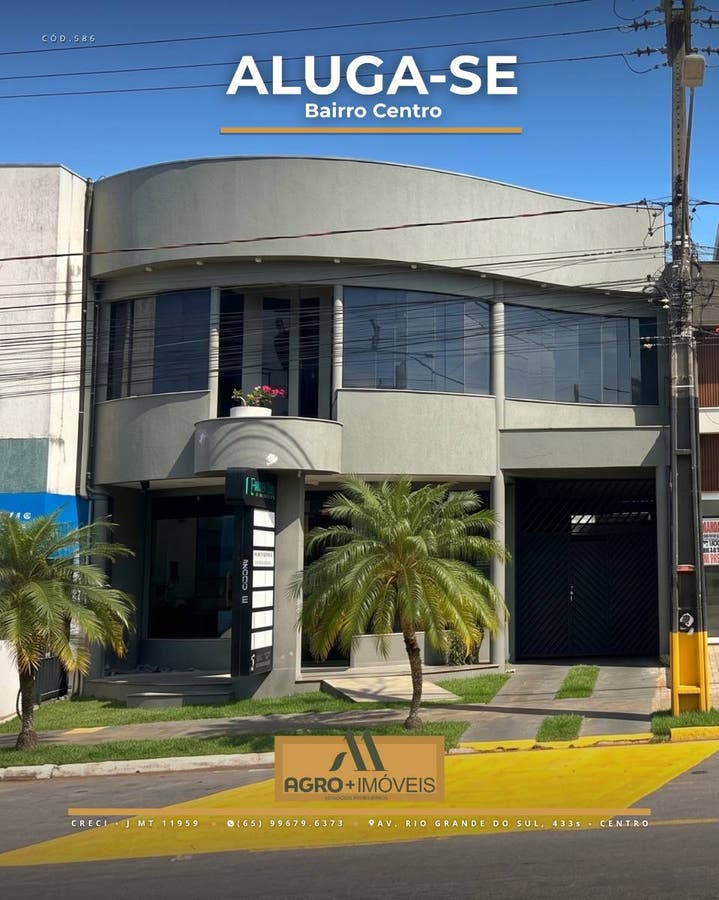 #586 ALUGA-SE SALA COMERCIAL CENTRO - LUCAS DO RIO VERDE - Salas Comerciais em Centro, Lucas do Rio Verde - para locação - AGRO+IMÓVEIS NEGÓCIOS IMOBILIÁRIOS LTDA