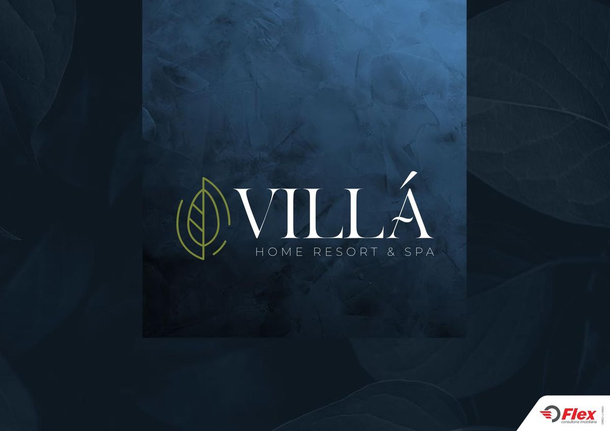 VILLÁ HOME RESORT & SPA - Apartamento em A Partir de R$ 1.244.712,00 - FLEX CONSULTORIA IMOBILIÁRIA LTDA
