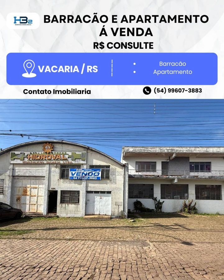 Barracão Comercial e Apartamento Residencial à Venda - Vacaria - Comercial em Vacaria - à venda - HB2 NEGOCIOS IMOBILIARIOS LTDA